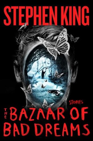 THE COVER of "The Bazaar of Bad Dreams"