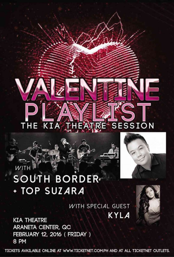 POSTER of “Valentine Playlist” concert featuring South Border, Feb. 12, Kia Theatre