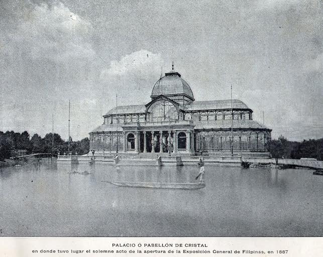 PABELLON de Cristal, where the 1887 Philippine Exposition in Madrid was held. José Rizal and Antonio Luna condemned the display of indigenous non-Christian Filipinos in the fair, but Juan Luna and Felix Resurreccion Hidalgo exhibited works that were highly acclaimed by Europeans. 