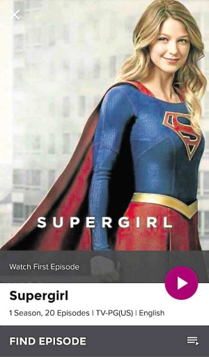 Still undecided? Watch the pilot episodes of over 200 local and foreign TV series like “Supergirl” before deciding to subscribe.