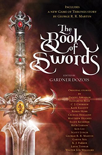 The Book of Swords, George R.R. Martin