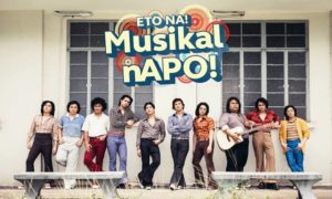 9 Works Theatrical and Globe Live’s “Eto Na! Musikal nAPO!” opens this weekend.