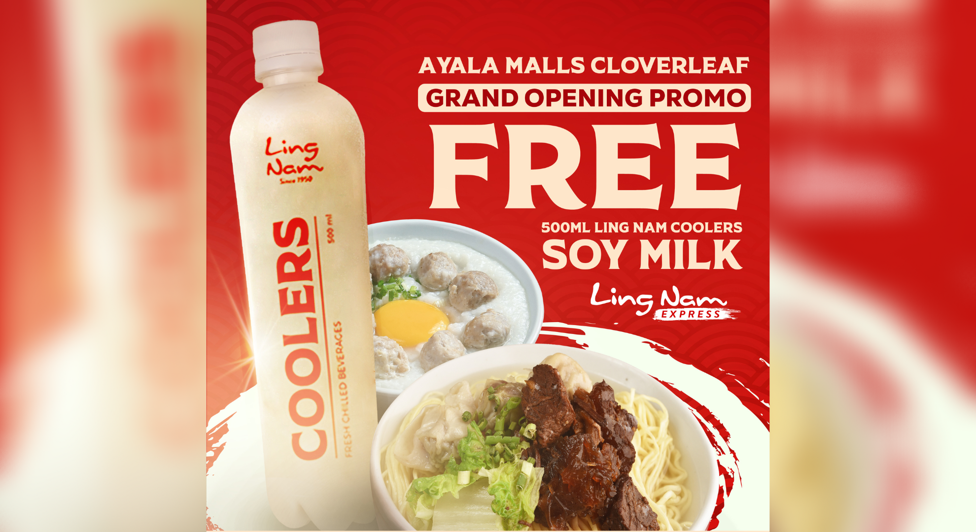 Ling Nam Express Grand Opening at Ayala Malls Cloverleaf