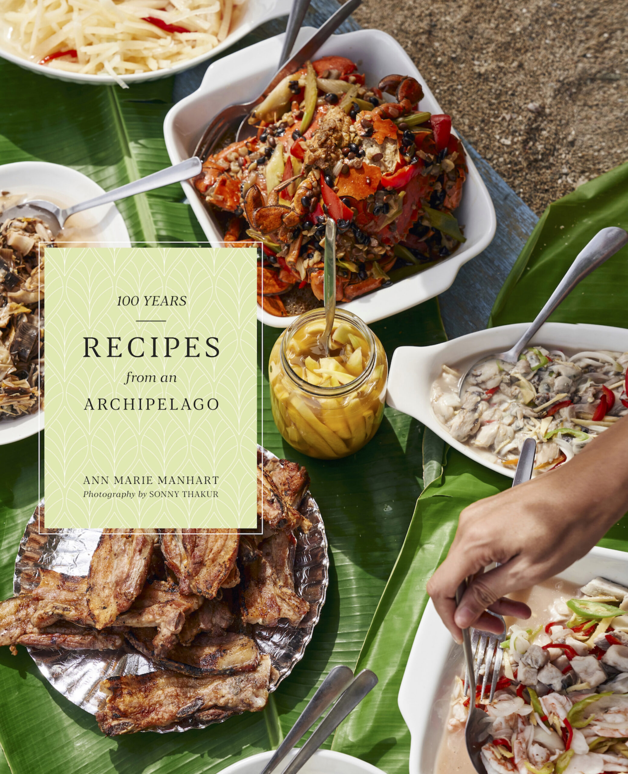 100 Years: Recipes from an Archipelago