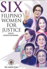 ‘Six Filipino Women’: Profiles in courage