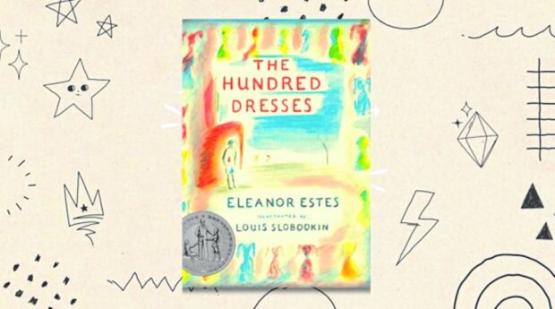 The Hundred Dresses by Eleanor Estes